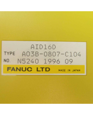 Fanuc I/O Modul AID16D A03B-0807-C104 GEB