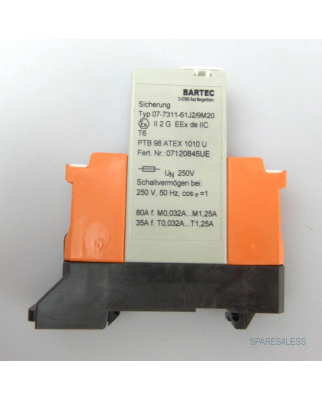 BARTEC Sicherung Typ 07-7311-61J2/9M20 117525 OVP