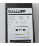 Balluff Optosensor BOS 15K-S-E1-P-S75 GEB