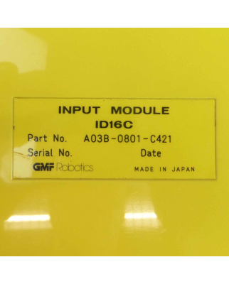 Fanuc/GMF Robotics Input Module ID16C A03B-0801-C421 GEB