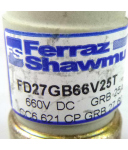 Ferraz-Shawmut Protistor Sicherung FD27GB66V25T 660V DC 25A NOV