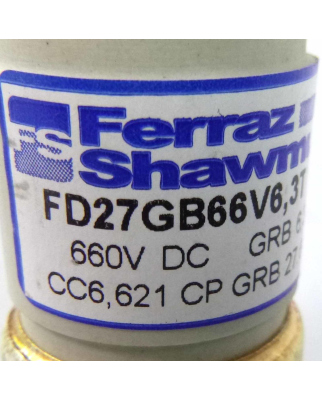 Ferraz-Shawmut Protistor Sicherung FD27GB66V6,3T 660V DC 6,3A NOV