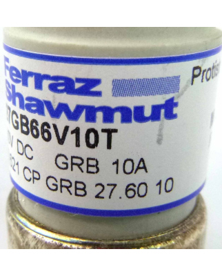 Ferraz-Shawmut Protistor Sicherung FD27GB66V10T 660V DC 10A NOV