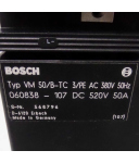 Bosch Versorgungsmodul VM 50/B-TC 060838-107 DC520V/50A GEB