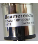 Baumer electric Näherungsschalter FZAM 18P1005/P OVP