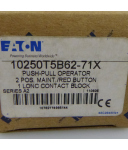Eaton Push Button 10250T5B62-71X 110606 OVP