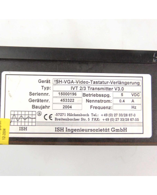 ISH GmbH VGA-VIDEO-TASTATUR-VERL. ISH-IVT2 IVT 2/3 Transmitter V3.0 GEB